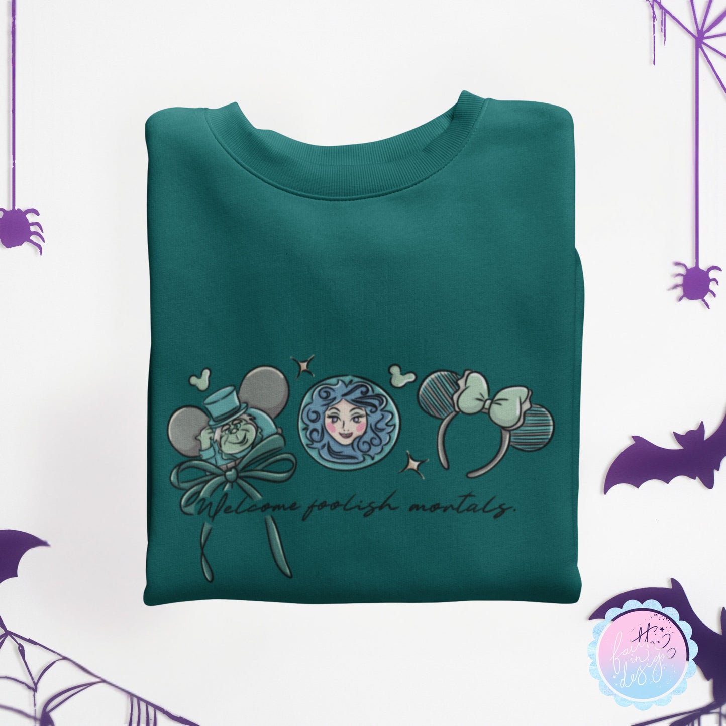 Haunted Mansion "Welcome Foolish Mortals" Sweatshirt
